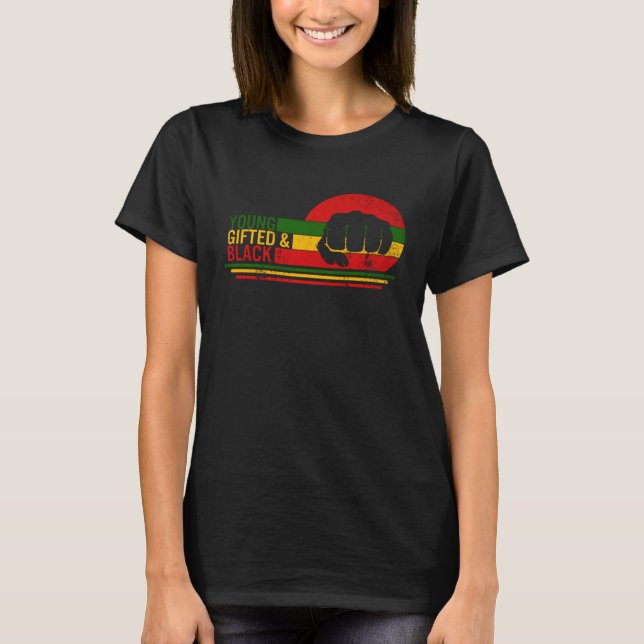 T-shirt Young Gifted & Black History Month Afro Woman BLM  (Devant)