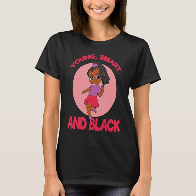 T-shirt Young Smart And Black Woman Empowerment (Devant)