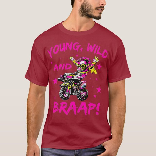 T-shirt Young Wild and Braap for Dirt Bike Girls (Devant)
