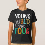 T-shirt Young Wild Et Four Funky 4th Birthday Kids<br><div class="desc">Drôle jeune sauvage et quatre tenue pour enfants de 4 ans filles et garçons. Un joli design graphique de 4ème anniversaire pour fille et garçon pour célébrer anniversaire fête en style. Il fait une grande idée du présent pour fils, fille, soeur, frère, petit-fils, petite-fille, nièce, neveu... Parfait cadeau d'anniversaire de...</div>