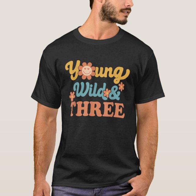 T-shirt Young Wild Three Happy Birthday I Am Three Retro G (Devant)