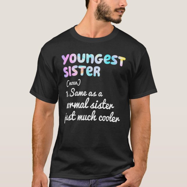 T-shirt Youngest Sister Definition Funny Simple Text Desig (Devant)