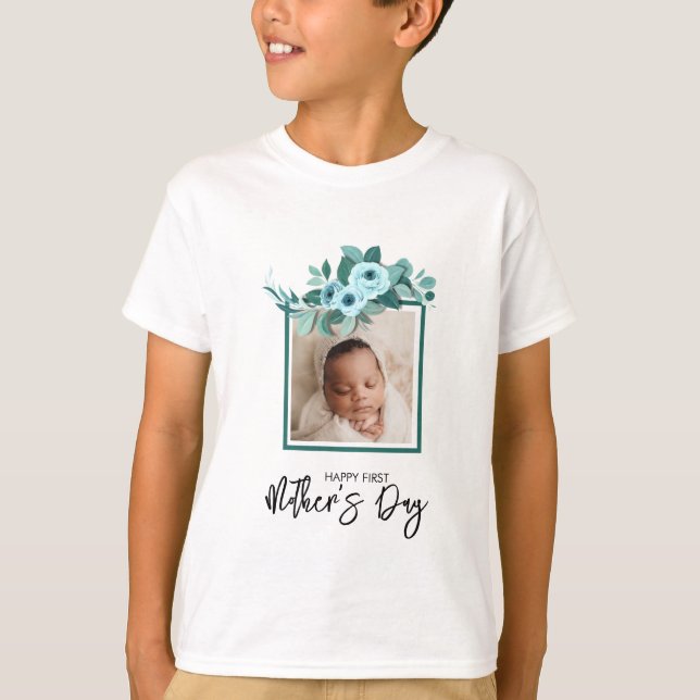 T-shirt Your First Mother's Day Rose Greenery Photo (Devant)