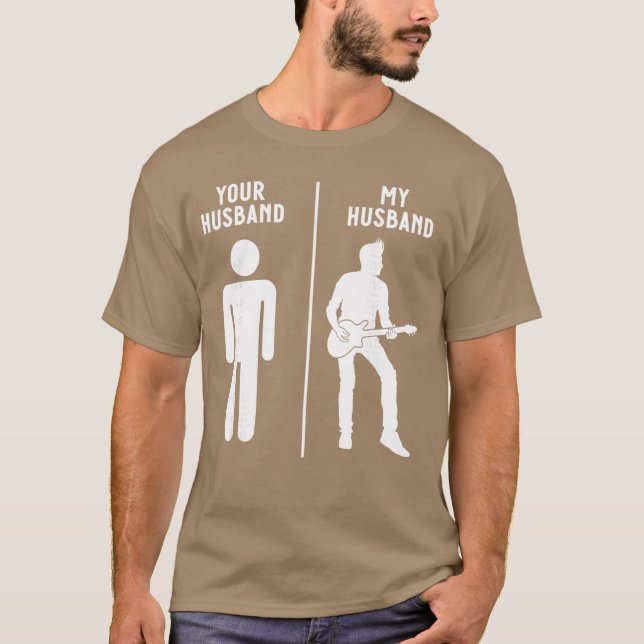 T-shirt Your Husband My Husband Classic Music Guitar Band  (Devant)