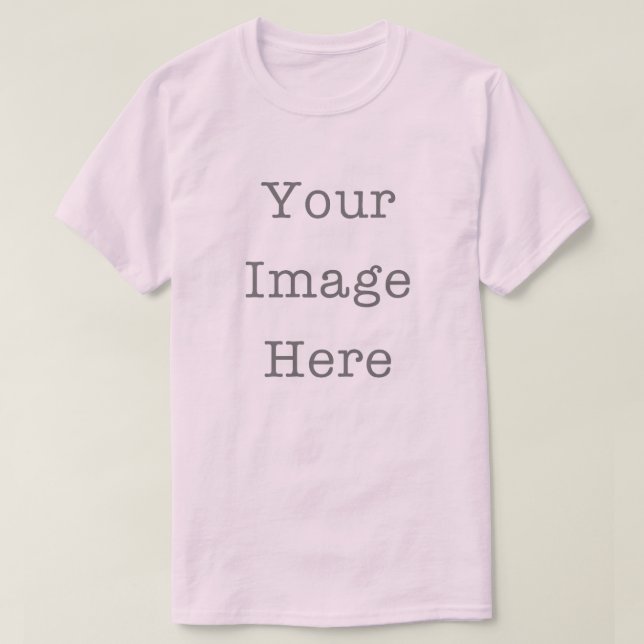 T-shirt Your Image Here Customizable Personalized Pink (Design devant)