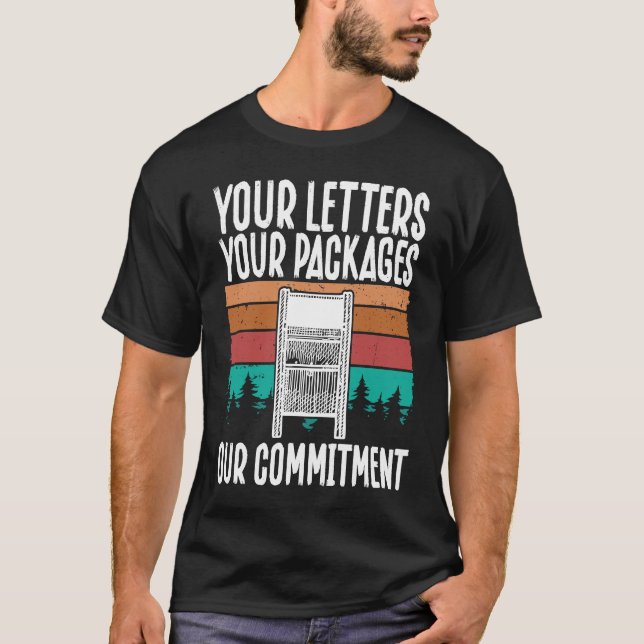 T-shirt Your Letters, Your Packages, Our Commitment Postal (Devant)