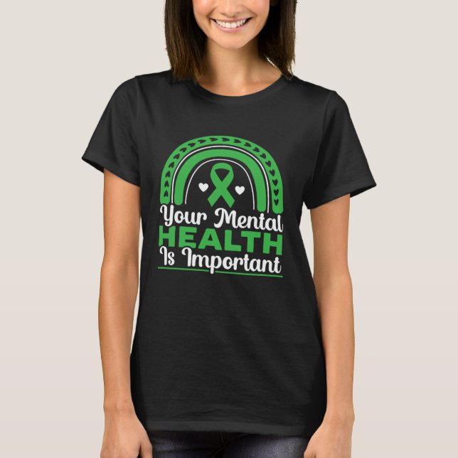 T-shirt Your Mental Health Is Important Mental Health Awar (Devant)