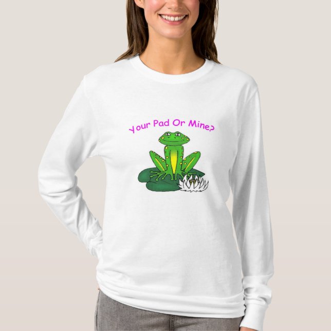 T-shirt Your Pad or Mine - Women's White Long Sleeve (Devant)