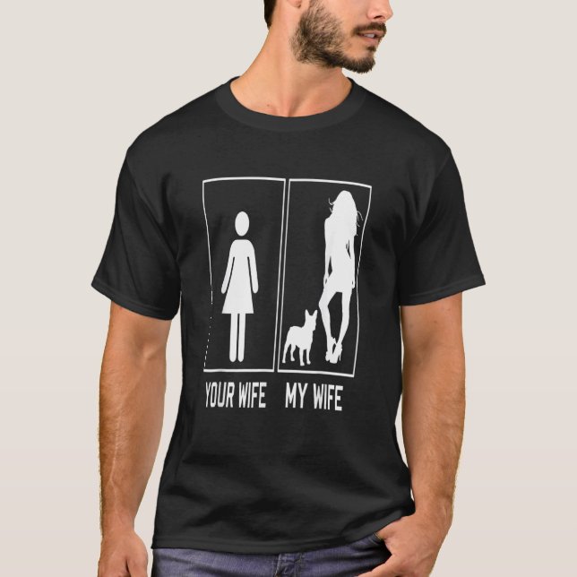 T-shirt Your Wife My Wife French Bulldog  Frenchie For Hus (Devant)