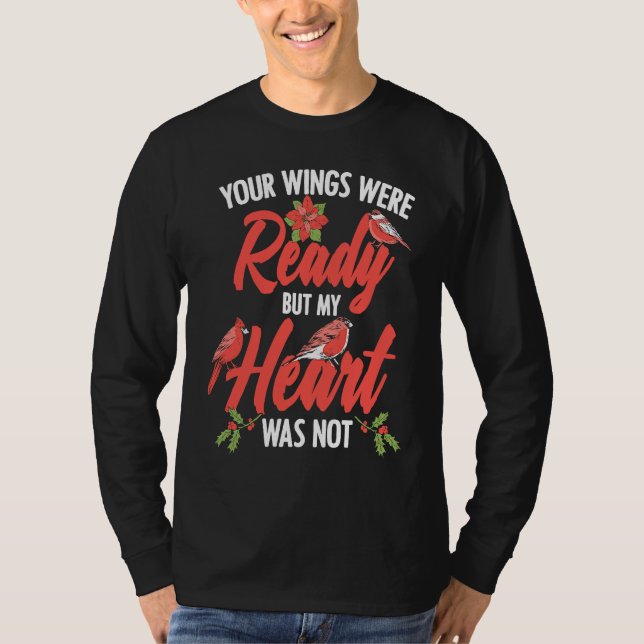 T-shirt Your Wings Were Ready But My Heart Motivational Li (Devant)