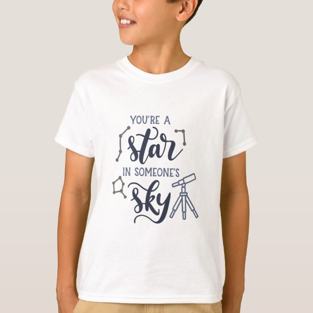T-shirt You're a Star in Someone's Sky – (Devant)