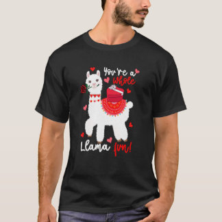 T-shirt You're A Whole Llama Fun Valentine Llama Flowers F