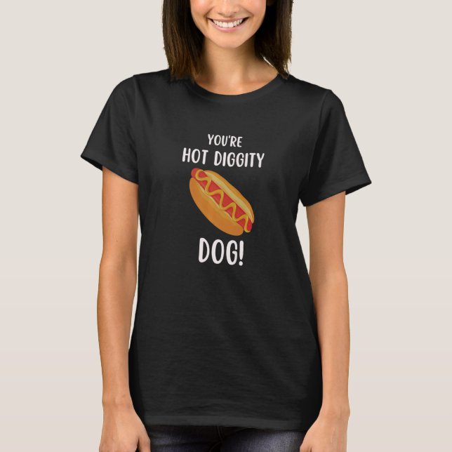 T-shirt You're HOT DOG  Valentine's Day (Devant)