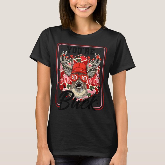 T-shirt You're One Cool Buck Camouflage Valentine's Day Hu (Devant)