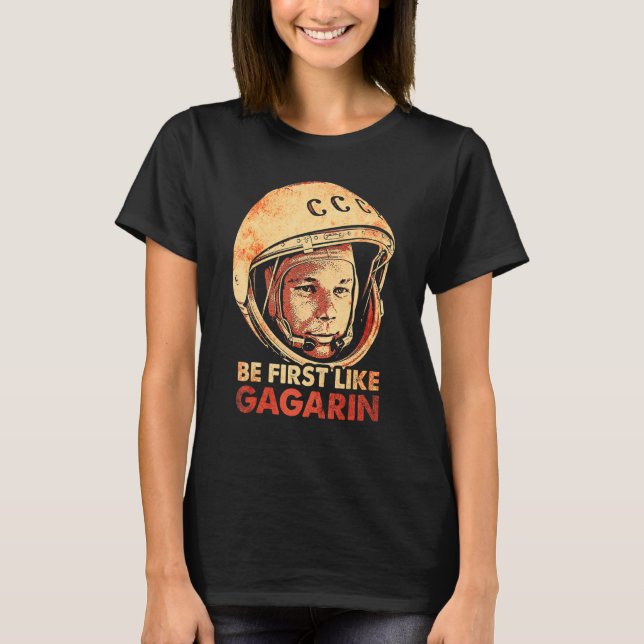 T-shirt Youri Gagarine Cosmonaute Astronaut Espace Premier (Devant)