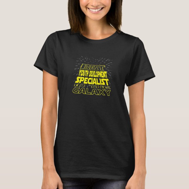 T-shirt Youth Development Specialist  Cool Galaxy Job (Devant)