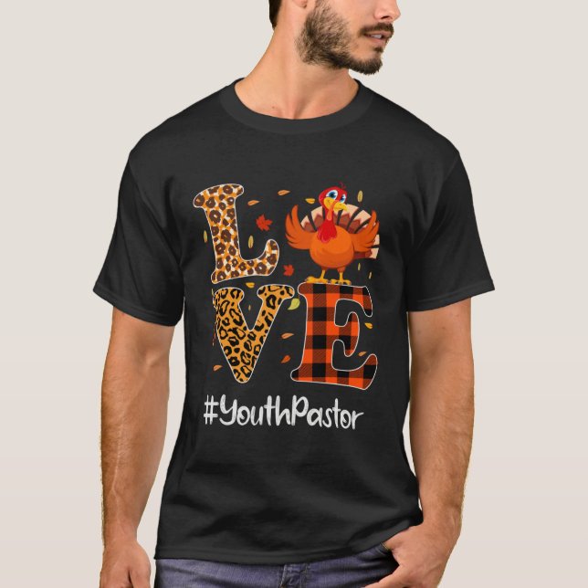 T-shirt Youth Pastor Love Thanksgiving Leopard Turkey Autu (Devant)