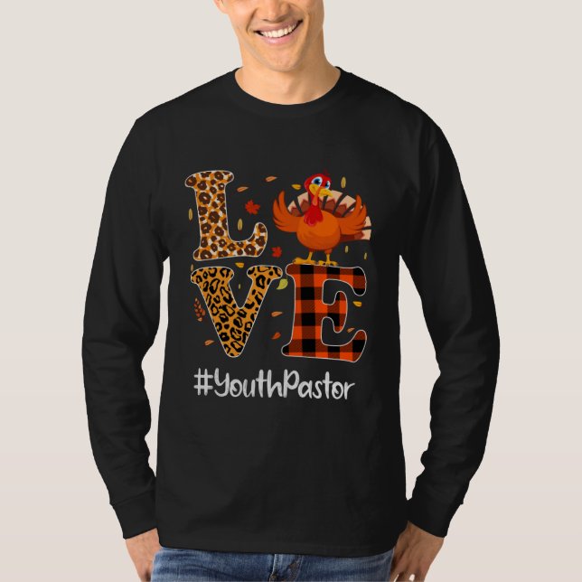 T-shirt Youth Pastor Love Thanksgiving Leopard Turkey Autu (Devant)