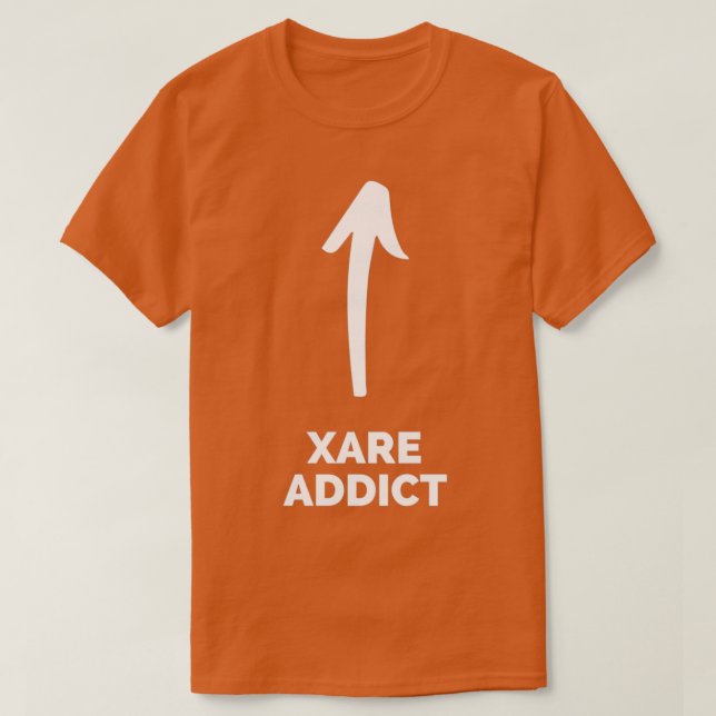 T-shirt Youx27re a Xare Addict (Design devant)