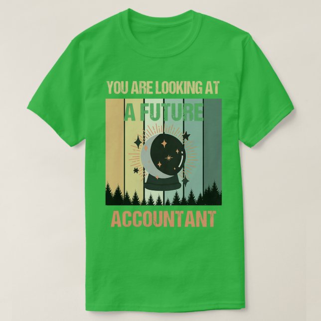 T-shirt Youx27re : Un futur comptable (Design devant)