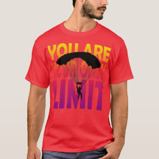 T-shirt Youx27re votre seule limite pour la base jumpers a