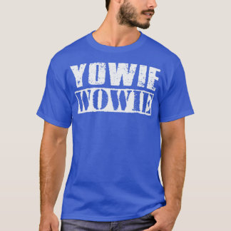 T-shirt Yowie Wowie Vintage texte blanc