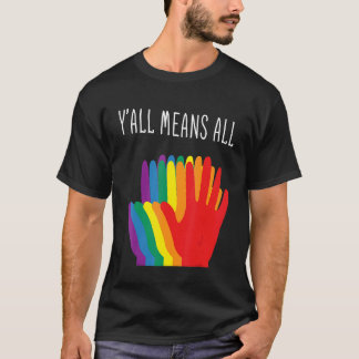 T-shirt Yu2019all Signifie Tous Coeurs Arc-En-Ciel Drapeau