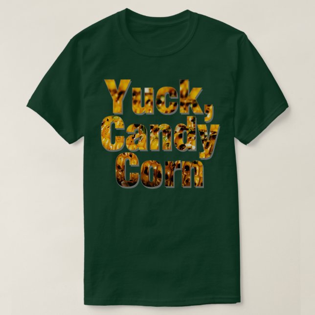 T-shirt Yuck Candy Corn (Design devant)