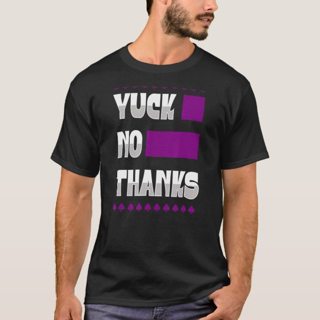 T-shirt Yuck No Thanks Ace Symbole de la fierté sexuelle A (Devant)