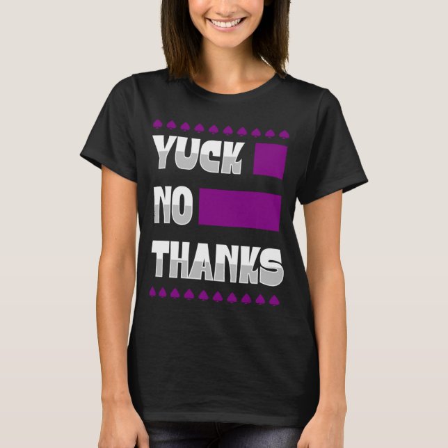 T-shirt Yuck No Thanks Ace Symbole de la fierté sexuelle A (Devant)