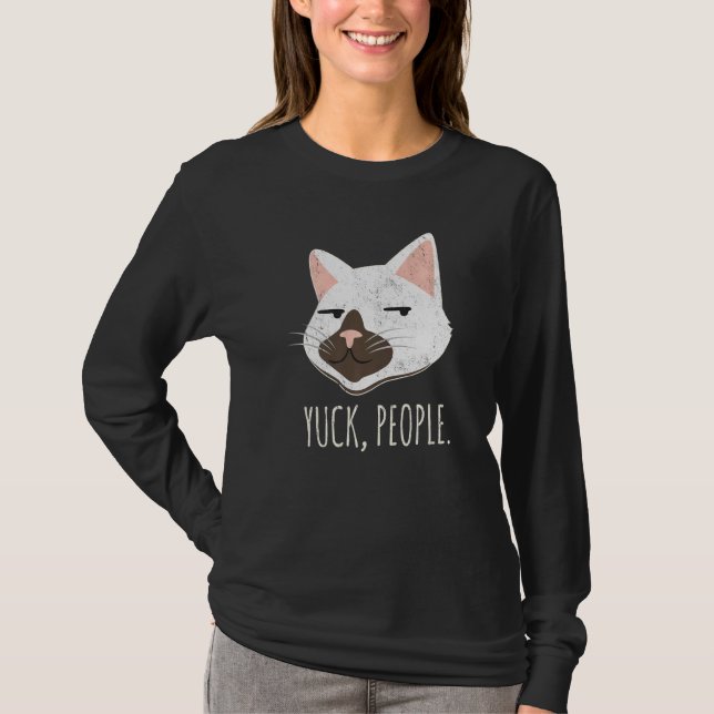 T-shirt Yuck People  Cat  Cat Mom Love Cats Cat Owner (Devant)