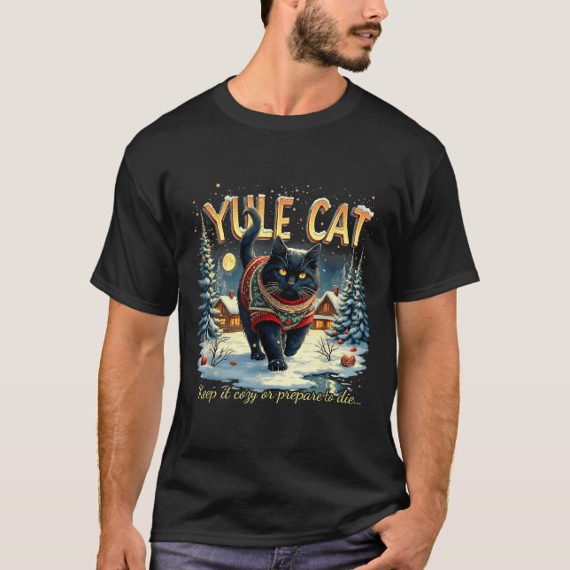 T-shirt Yule Cat Keep It Cozy Funny Winter Quote  (Devant)