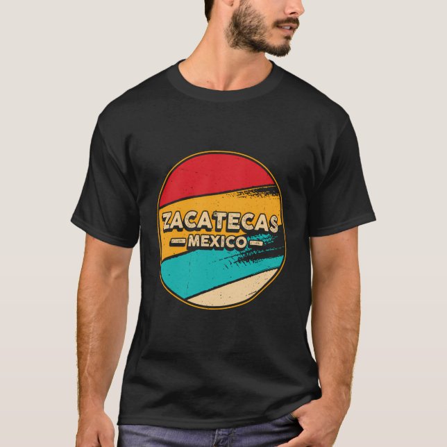 T-shirt Zacatecas Mexique - Fier Mexicain - Zacatecas Retr (Devant)