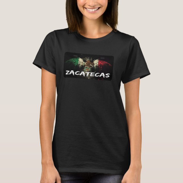 T-shirt Zacatecas Mexique Plaque de licence Aesthétique Me (Devant)