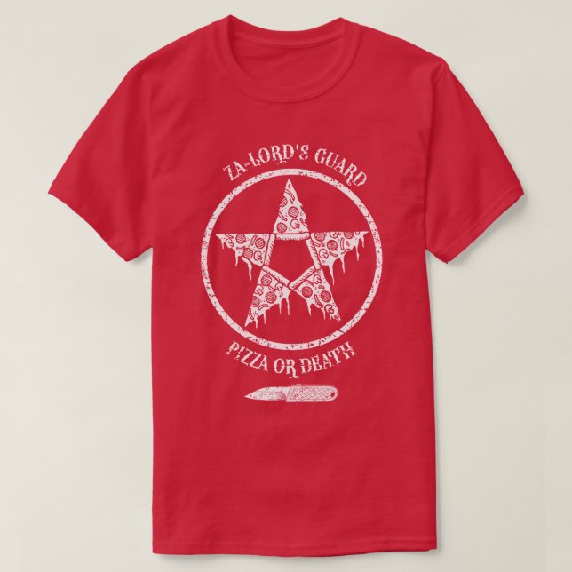 T-shirt ZaLords Guard Pizza ou la mort (Design devant)