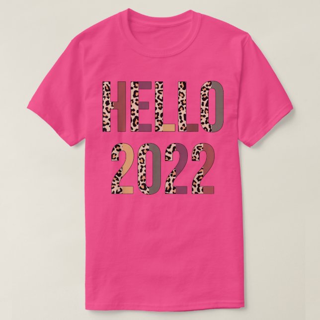 T-shirt zAlR Bonjour 2022 Leopard Joyeux Nouvel An Fête No (Design devant)