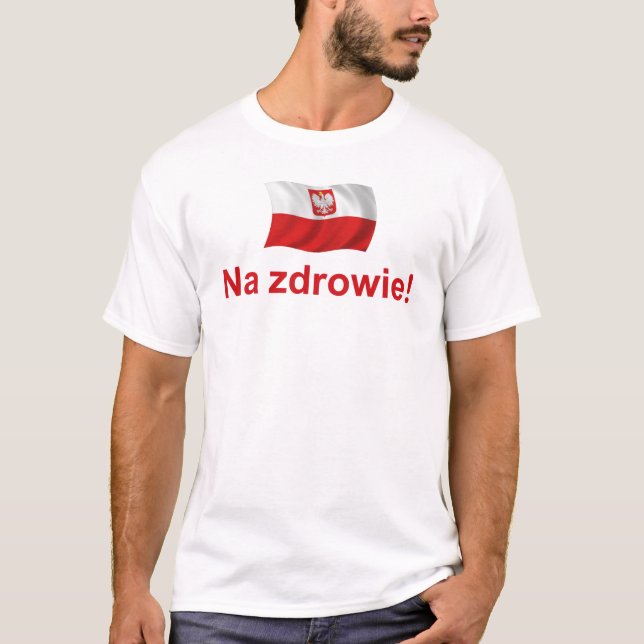 T-shirt Zdrowie polonais de Na (Devant)