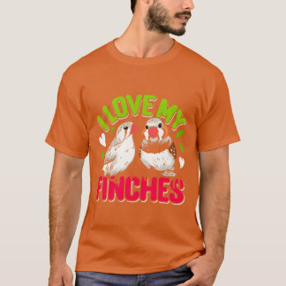 T-shirt Zebra Finches J'aime mes Finches Amoureux des oise