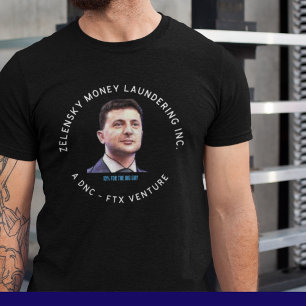 T-shirt Zelensky Corruption Tee Ukraine Blanchiment d'arge