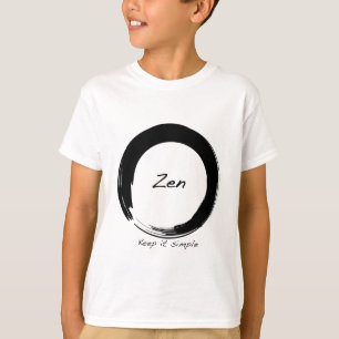 T-shirt Zen : Gardez-le simple