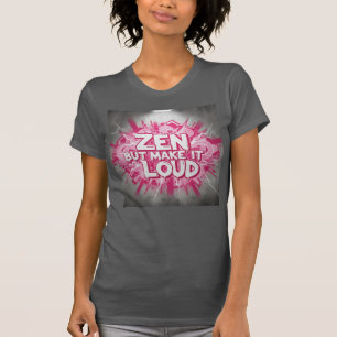 T-shirt Zen, Mais Faites-le Fort — Le Design de Clarité Au