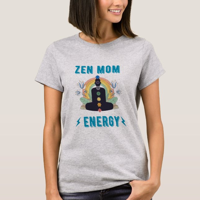 T-shirt Zen Maman Énergie (Devant)