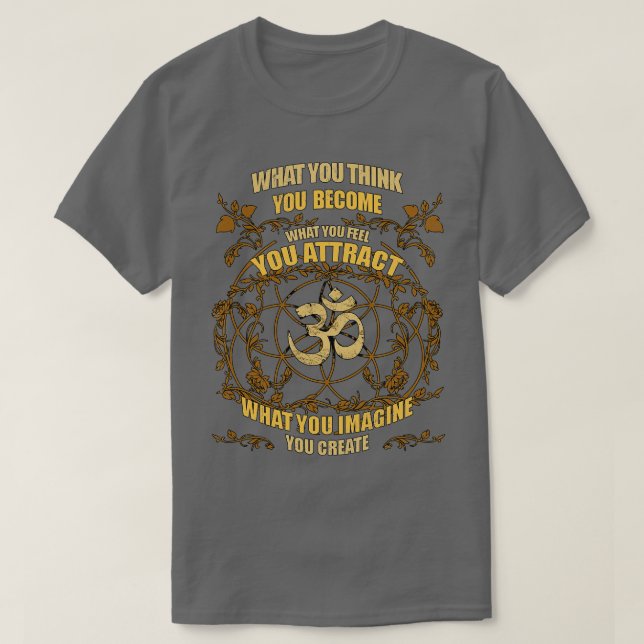 T-shirt Zen Yoga Ce Que Vous Pensez Devenir (Design devant)