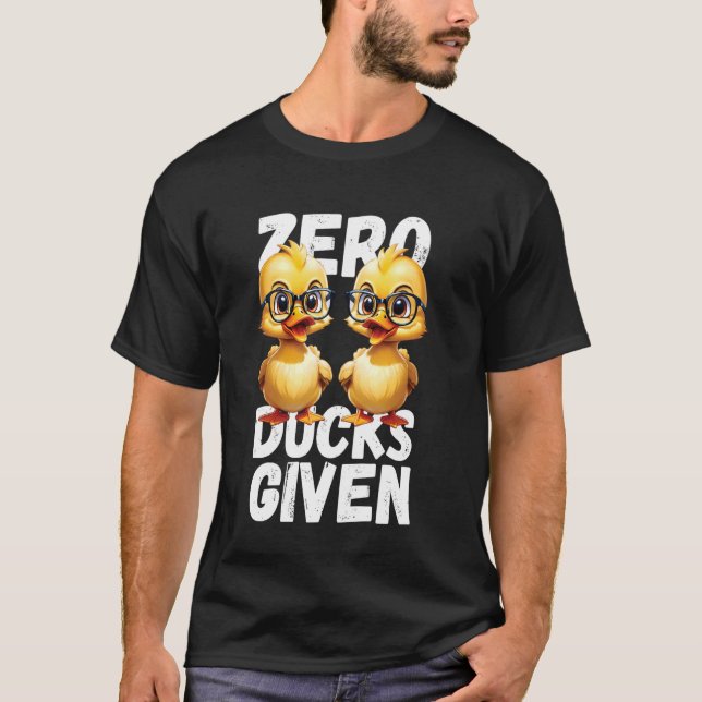 T-shirt Zéro Canards Donné Amusant Cute Canard Conception (Devant)