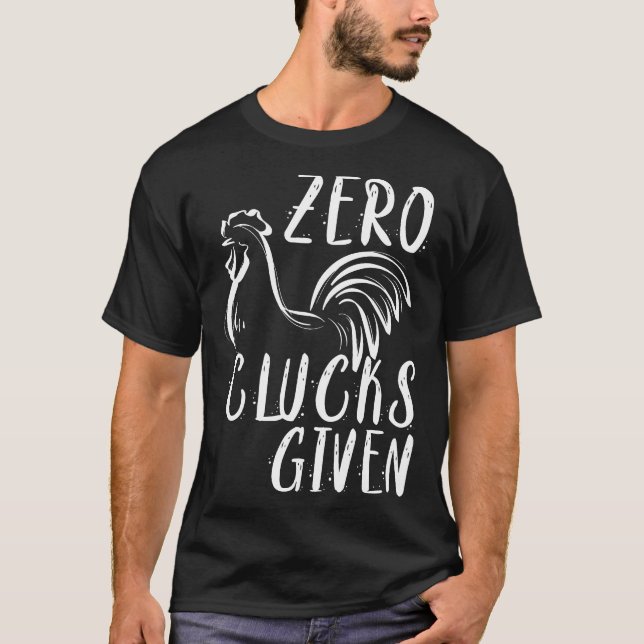 T-shirt Zéro Caquetage Donné  Poulet Amp Fermier (Devant)