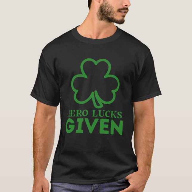 T-shirt Zéro chance donnée Jour de la Saint-Patrick Saint- (Devant)