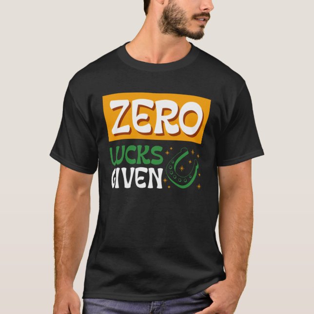 T-shirt Zéro Chance Donnée St Patrick s Day St Paddys Day (Devant)
