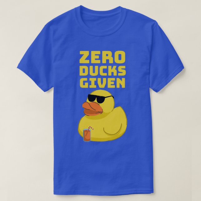 T-shirt Zero Ducks Donné Funny Duck Shirt pour les amateur (Design devant)