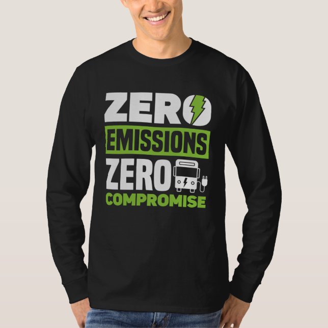T-shirt Zero Emissions Zero Compromise Battery Electric Ve (Devant)