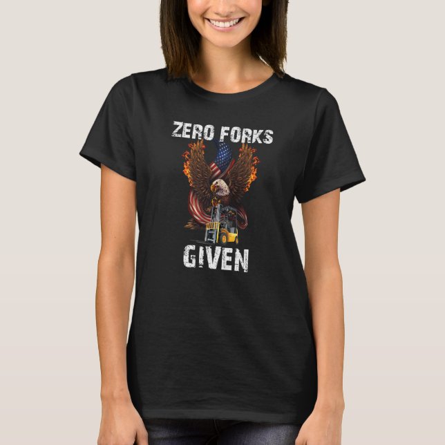 T-shirt Zéro Fourchettes Données  Opérateur De Chariot Élé (Devant)